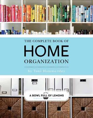 Complete Book Of Home Organization book