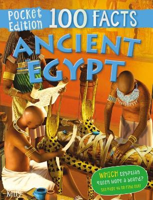 100 Facts Ancient Egypt Pocket Edition book