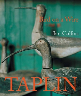 Taplin Bird on a Wire book