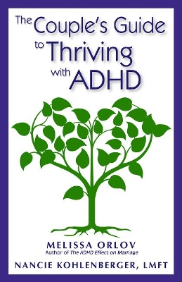 Couple's Guide to Thriving with ADHD book