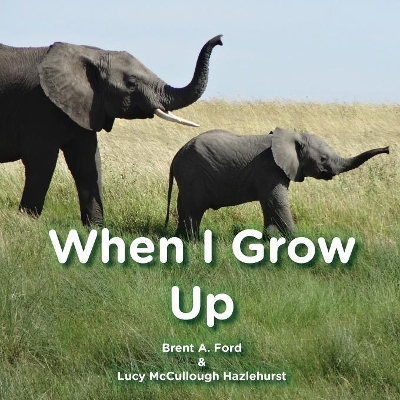 When I Grow Up book