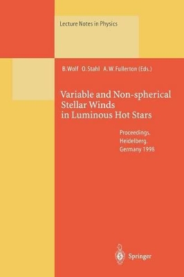 Variable and Non-spherical Stellar Winds in Luminous Hot Stars book