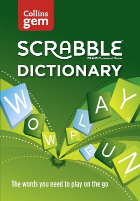 Collins Scrabble Dictionary Gem Edition by Collins Dictionaries