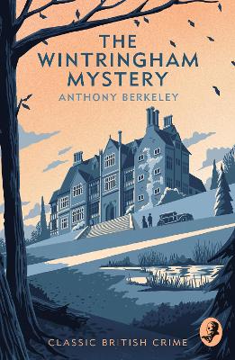 The Wintringham Mystery: Cicely Disappears book