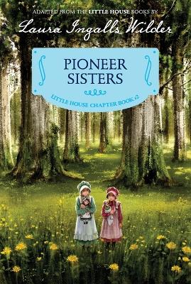 Pioneer Sisters book