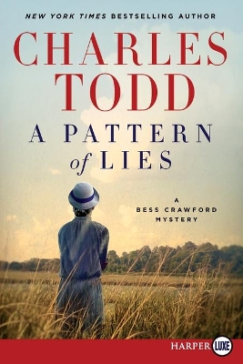 A Pattern of Lies [Large Print] by Charles Todd