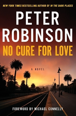 No Cure for Love by Peter Robinson