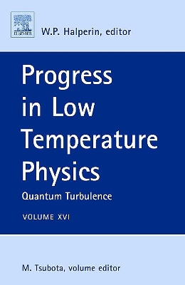Progress in Low Temperature Physics by Makoto Tsubota
