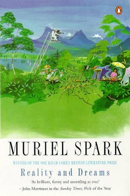 Reality and Dreams by Muriel Spark