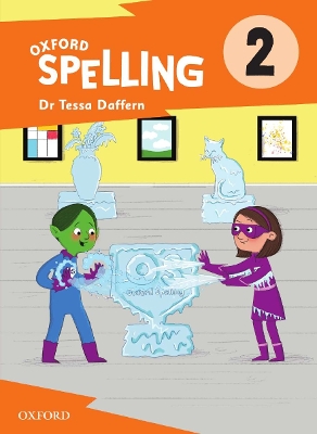 Oxford Spelling Student Book Year 2 book