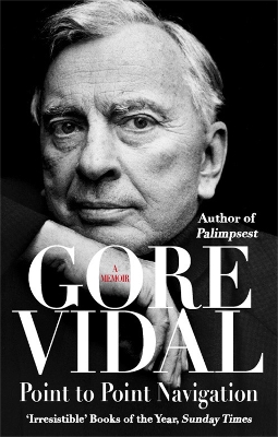 Point To Point Navigation by Gore Vidal