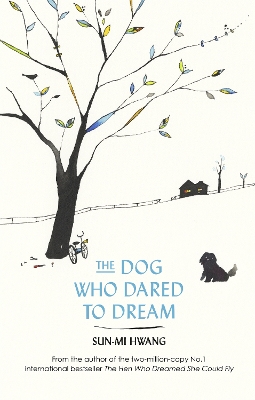 Dog Who Dared to Dream book