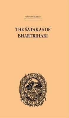 The Satakas of Bhartrihari by Biscoe Hale Wortham