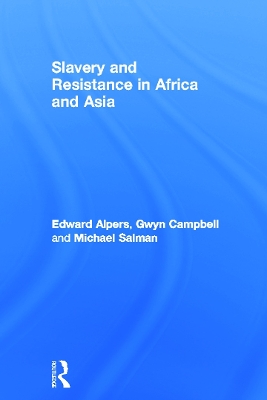 Slavery and Resistance in Africa and Asia book