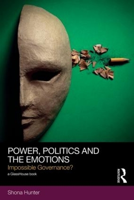 Power, Politics and the Emotions book