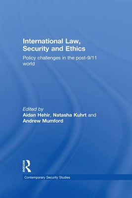 International Law, Security and Ethics by Aidan Hehir