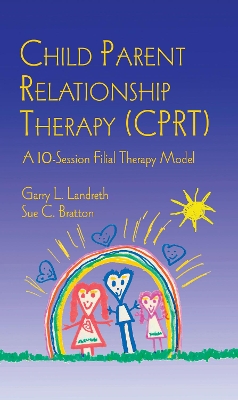 Child Parent Relationship Therapy (CPRT) book