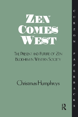 Zen Comes West by Christmas Humphreys