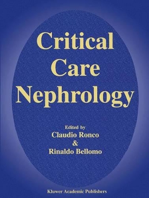 Critical Care Nephrology by Claudio Ronco