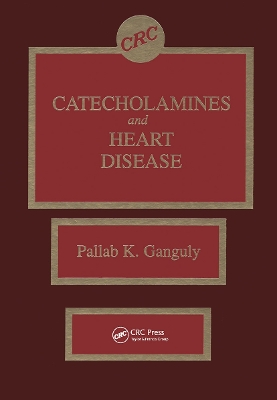 Catecholamines and Heart Disease book