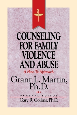 Counseling for Family Violence and Abuse book