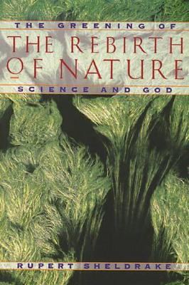 Greening of the Rebirth of Nature Science and God book