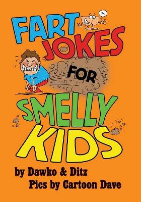 Fart Jokes for Smelly Kids book