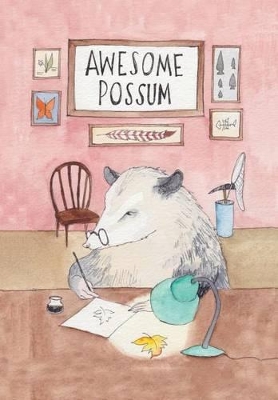 Awesome 'Possum, Volume 1 book