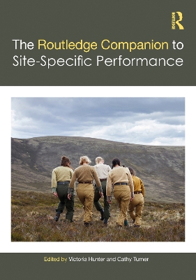 The Routledge Companion to Site-Specific Performance book