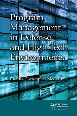 Program Management in Defense and High Tech Environments book