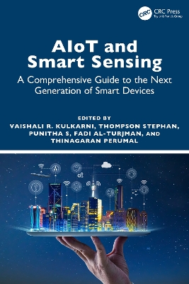 AIoT and Smart Sensing: A Comprehensive Guide to the Next Generation of Smart Devices book