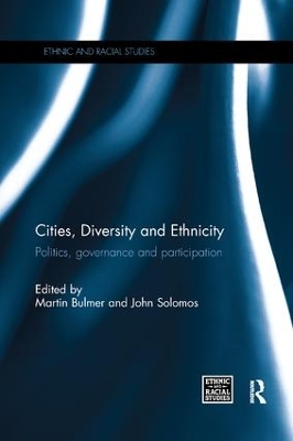 Cities, Diversity and Ethnicity: Politics, Governance and Participation book