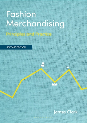 Fashion Merchandising: Principles and Practice book