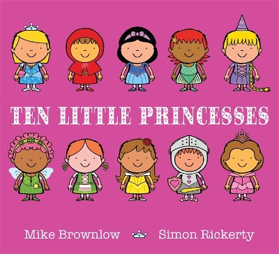 Ten Little Princesses by Simon Rickerty