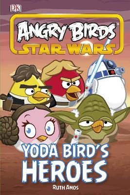 Angry Birds Star Wars Yoda Bird's Heroes book