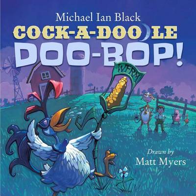Cock-A-Doodle-Doo-Bop! book