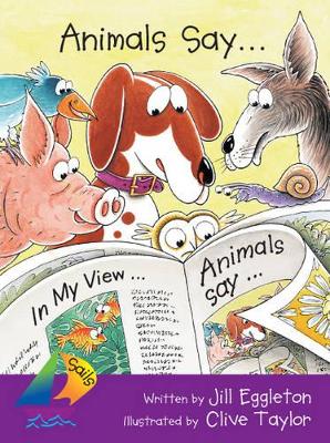 The Sails Fluency Level - Purple: Animals Say by EGGLETON