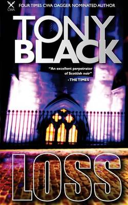 Loss: A Gus Dury Crime Thriller by Tony Black