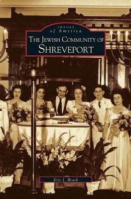 Jewish Community of Shreveport by Eric J Brock