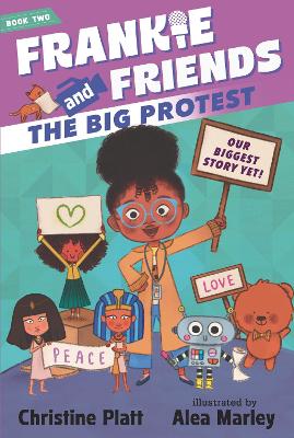 Frankie and Friends: The Big Protest book