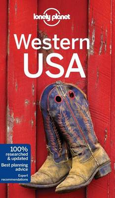 Lonely Planet Western USA (Travel Guide) by Lonely Planet