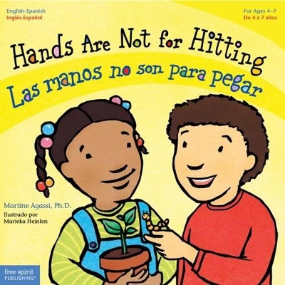 Hands Are Not for Hitting / Las Manos No Son Para Pegar by Martine Agassi