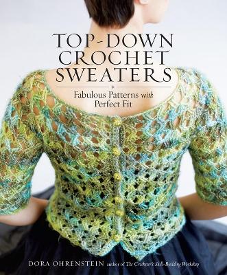 Top-Down Crochet Sweaters book