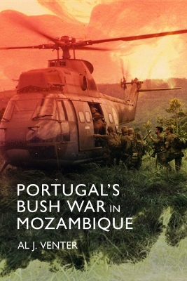 Portugal's Bush War in Mozambique book