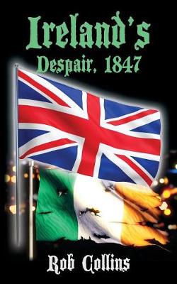 Ireland's Despair, 1847 book