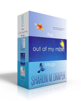 The Out of My Mind Trilogy (Boxed Set): Out of My Mind; Out of My Heart; Out of My Dreams book