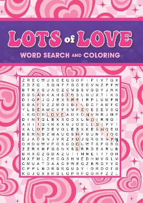Lots of Love Word Search and Coloring book