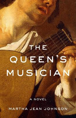 The Queen's Musician: A Novel book