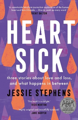 Heartsick: Three stories about love and loss, and what happens in between by Jessie Stephens