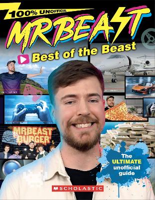 MrBeast: Best of the Beast (The Ultimate Unofficial Guide) book